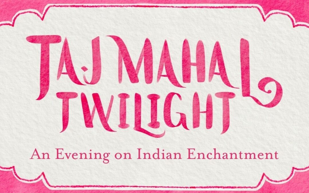 Taj Mahal Twilight: 2026 Benefit